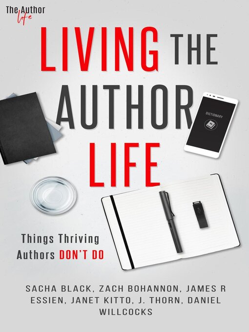 Title details for Living the Author Life by J. Thorn - Wait list